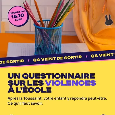 Ça vient de sortir : un décret publié au Journal officiel le 15 octobre 2026 encadre un questionnaire sur les violences proposé aux élèves.
